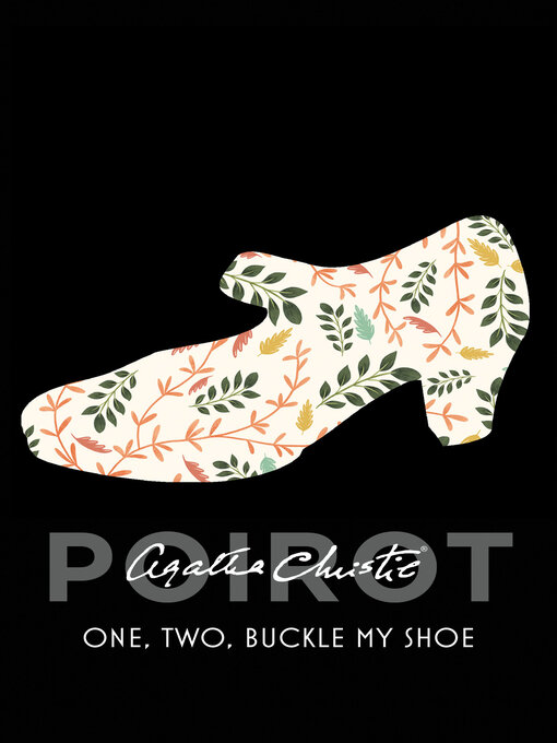Title details for One, Two, Buckle My Shoe by Agatha Christie - Available